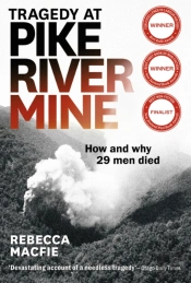 Tragedy At Pike River Mine: 2021 Edition