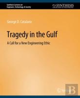 Tragedy In The Gulf