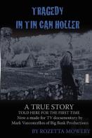 Tragedy In Tin Can Holler