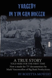Tragedy In Tin Can Holler