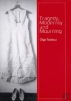 Bertrand.pt - Tragedy, Modernity And Mourning
