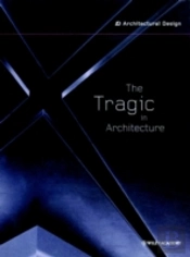 Tragic In Architecture