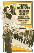 Tragic Realism And Modern Society