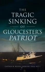 Tragic Sinking Of Gloucester'S Patriot