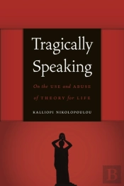 Tragically Speaking