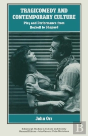 Tragicomedy And Contemporary Culture
