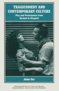 Tragicomedy And Contemporary Culture