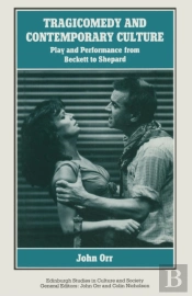 Tragicomedy And Contemporary Culture