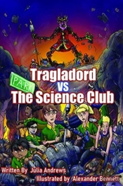Tragladord Vs The Science Club