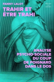 Trahir Et Être Trahi