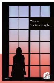 Trahison Virtuelle...