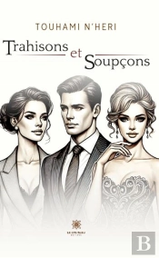 Trahisons Et Soupcons