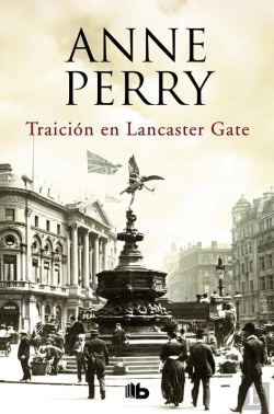 Bertrand.pt - Traición En Lancaster Gate (Inspector Thomas Pitt 31)
