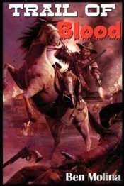 Trail Of Blood Book One