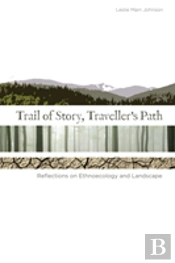 Trail Of Story, Travellersâ€™ Path