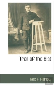 Trail Of The 61st