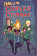 Trail Of The Cursed Cobras