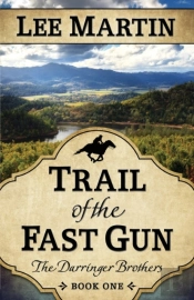 Trail Of The Fast Gun