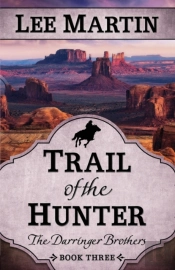 Trail Of The Hunter