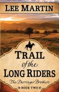 Trail Of The Long Riders