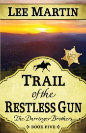 Trail Of The Restless Gun