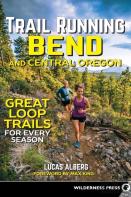 Trail Running Bend And Central Oregon