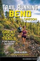 Trail Running Bend And Central Oregon