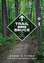 Trail To The Bruce