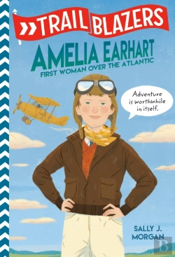 Bertrand.pt - Trailblazers: Amelia Earhart