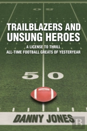 Trailblazers And Unsung Heroes