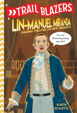 Bertrand.pt - Trailblazers: Lin-Manuel Miranda