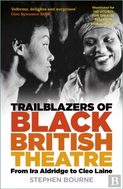 Bertrand.pt - Trailblazers Of Black British Theatre