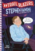Trailblazers: Stephen Hawking