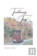 Trailblazing Tiny