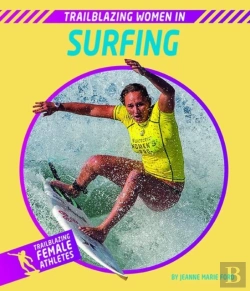 Bertrand.pt - Trailblazing Women In Surfing