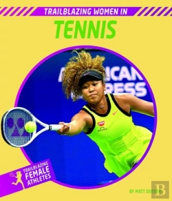 Bertrand.pt - Trailblazing Women In Tennis
