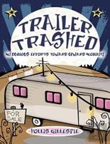 Trailer Trashed
