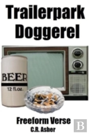 Trailerpark Doggerel