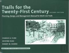 Trails For The Twenty-First Century