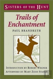 Trails Of Enchantment
