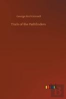 Trails Of The Pathfinders