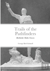 Trails Of The Pathfinders