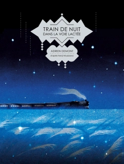 Bertrand.pt - Train De Nuit Dans La Voie Lactée