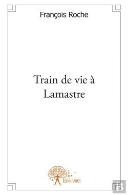 Bertrand.pt - Train De Vie A Lamastre