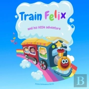 Train Felix And His Little Adventure