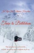 Train To Bethlehem