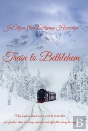 Train To Bethlehem