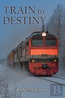 Train To Destiny