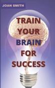 Train Your Brain For Success