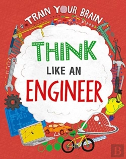 Bertrand.pt - Train Your Brain: Think Like An Engineer